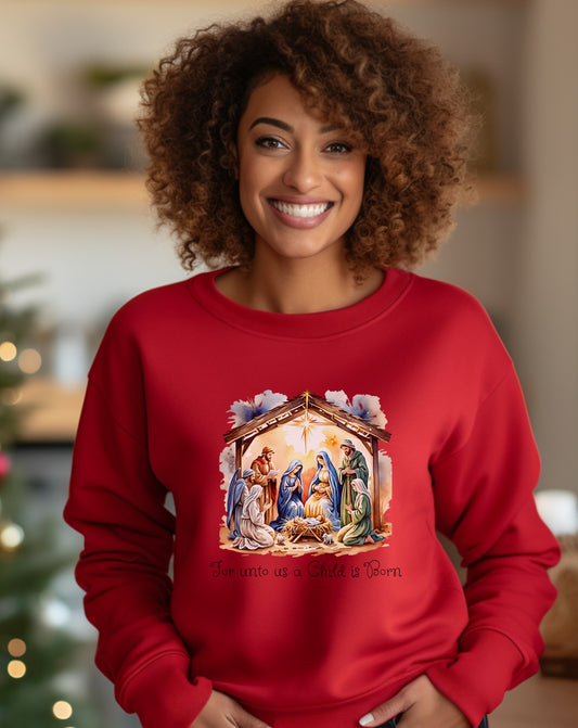 For unto us a Child is Born sweatshirt product