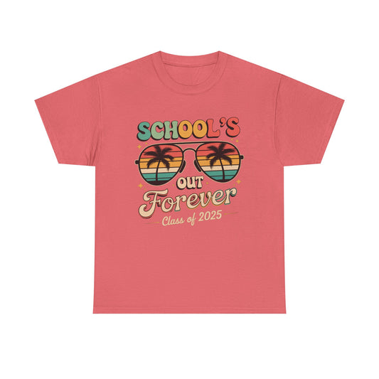 Class of 2025 School's Out Forever Tee, Graduation Gift Shirt, Summer Vibe T-Shirt, Beach Day Wear,