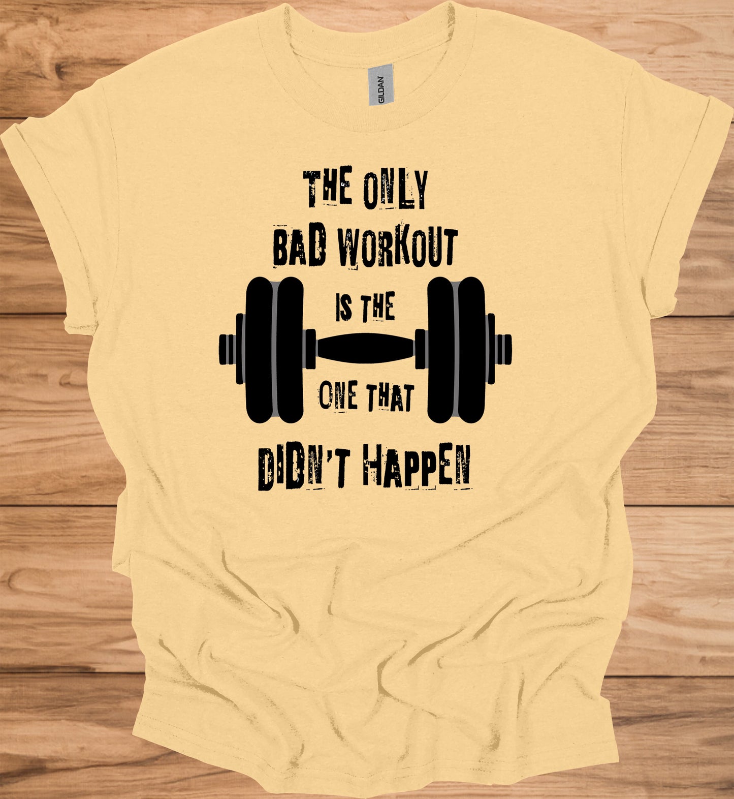 The Only Bad Workout: Motivational Fitness Quote, Black and White Design, Barbell Graphic Illustration - Graphic Tee Shirt