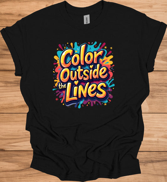 Color Outside the Lines: Vibrant Graffiti Typography, Inspirational Street Art, Creative Expression Poster - Graphic Tee Shirt