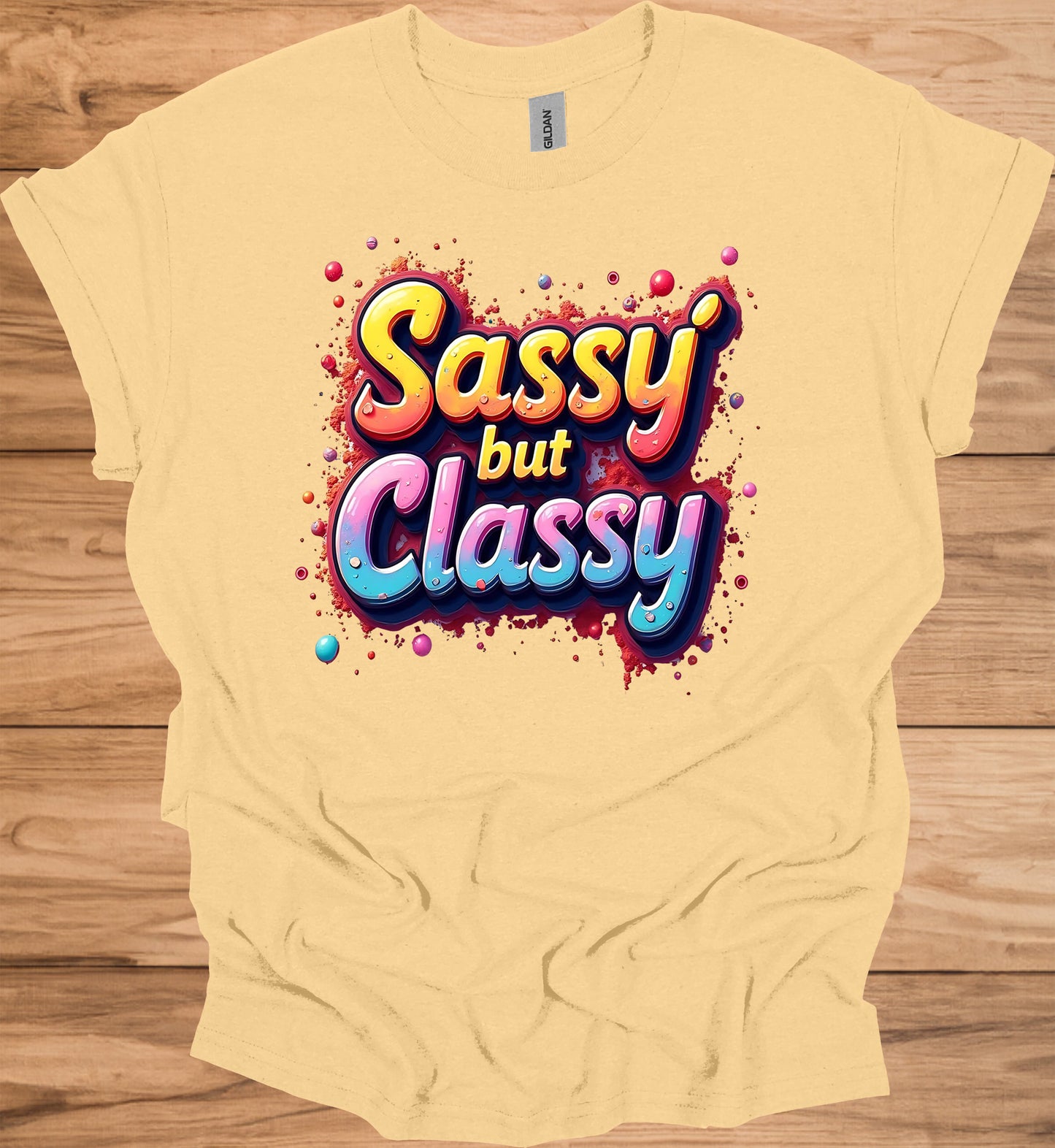 Sassy but Classy: 3D Typography Art, Colorful Gradient Design, Vibrant Digital Graffiti - Graphic Tee Shirt