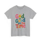 Inspirational Cotton Tee - 'God is Good All the Time'