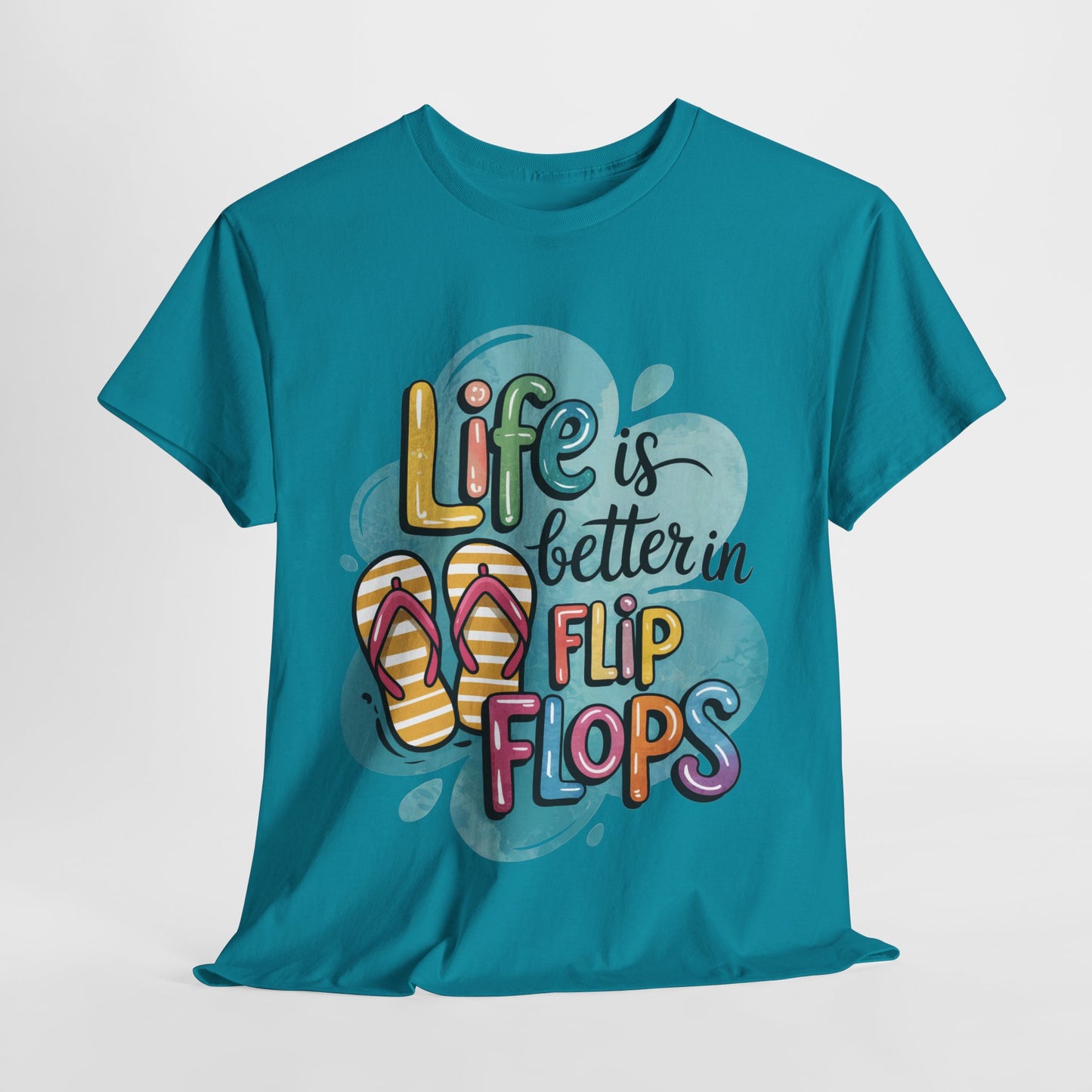 Life is Better in Flip Flops Tee, Summer Vibes T-Shirt, Vacation Shirt, Beach Lover Gift, Fun Casual Wear