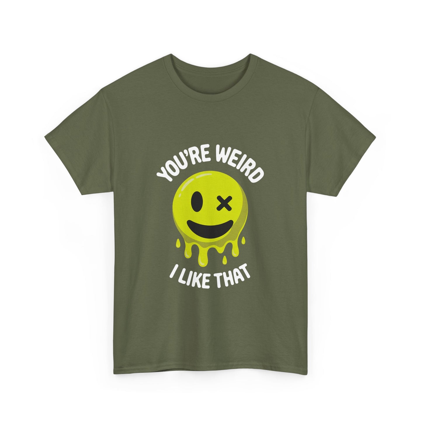 You're Weird T-Shirt - Fun, Quirky Graphic Shirt, Casual Wear, Gift for Friends, Birthday Surprise