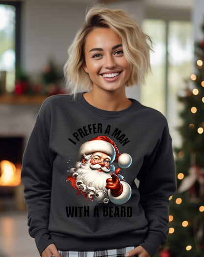I Prefer A Man With A Beard Santa Sweatshirt product type