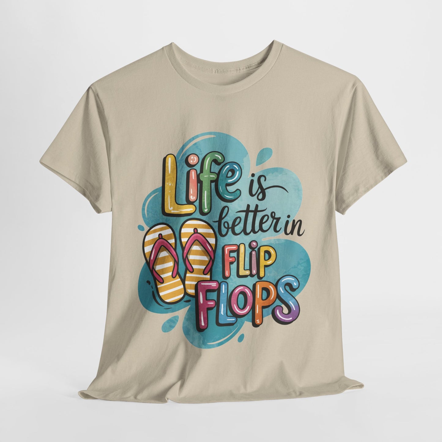 Life is Better in Flip Flops Tee, Summer Vibes T-Shirt, Vacation Shirt, Beach Lover Gift, Fun Casual Wear