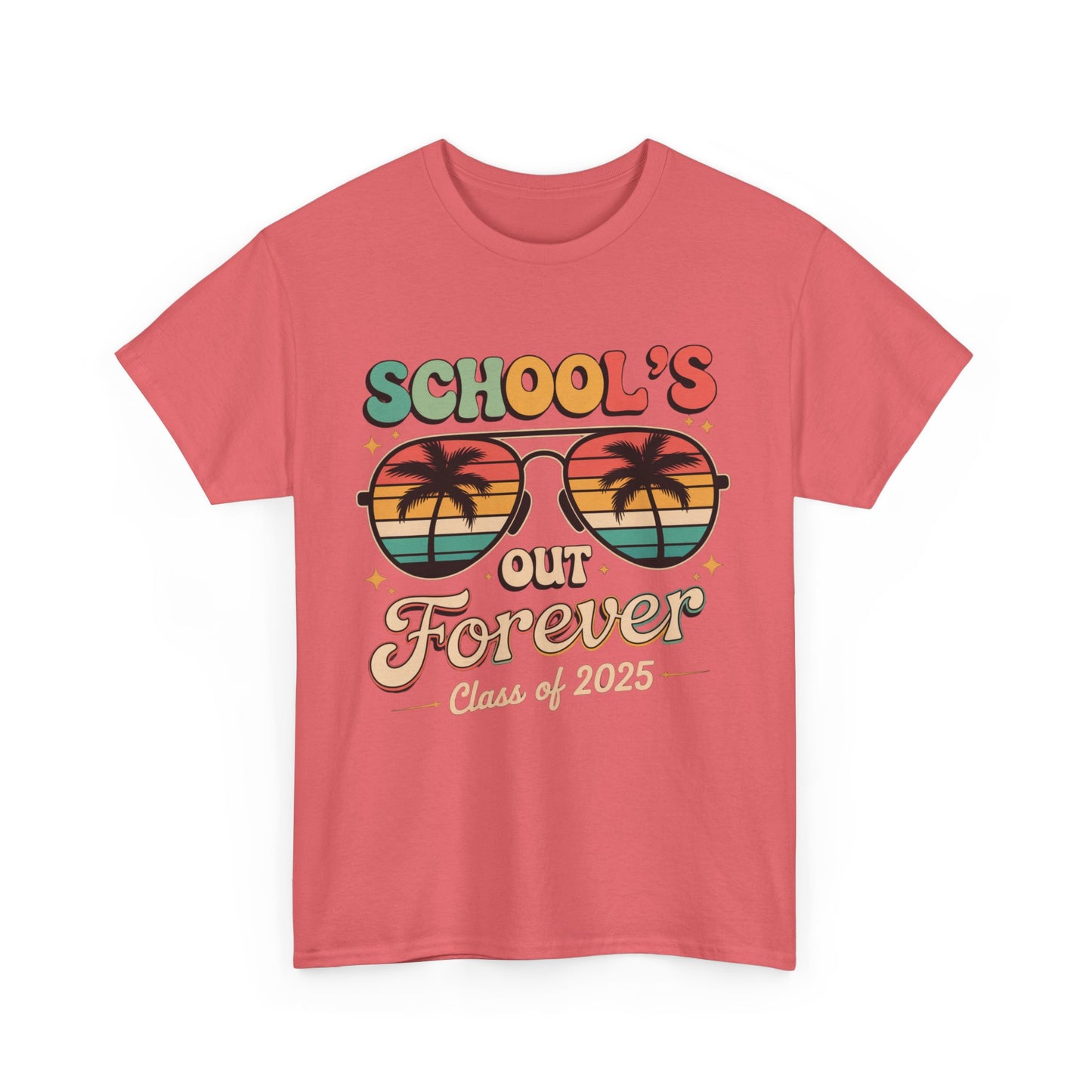 Class of 2025 School's Out Forever Tee, Graduation Gift Shirt, Summer Vibe T-Shirt, Beach Day Wear,