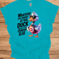 Duck and let it hit someone else - Duck Humor T-Shirt - Funny gift