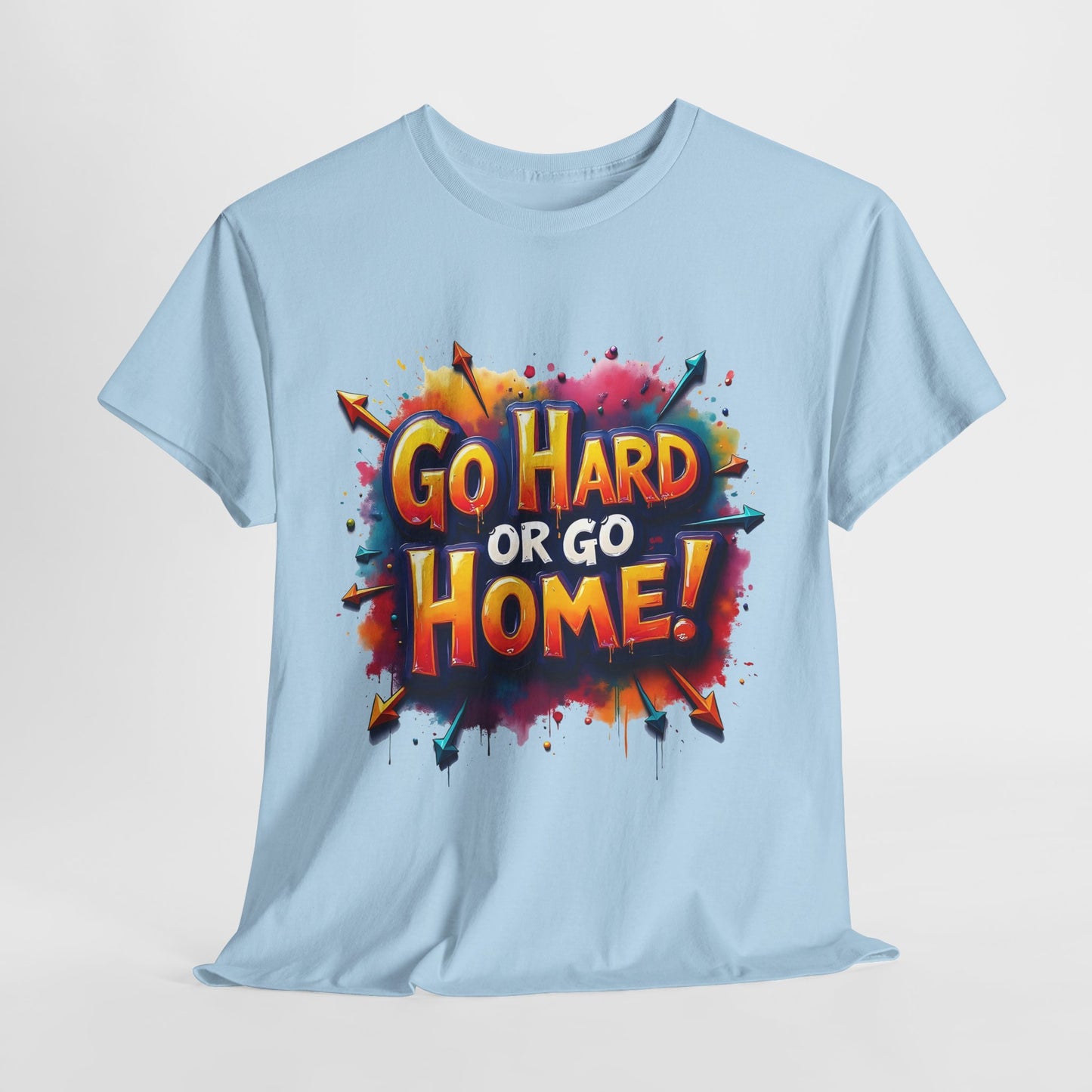Sample Test product - 'Go Hard or Go Home!'