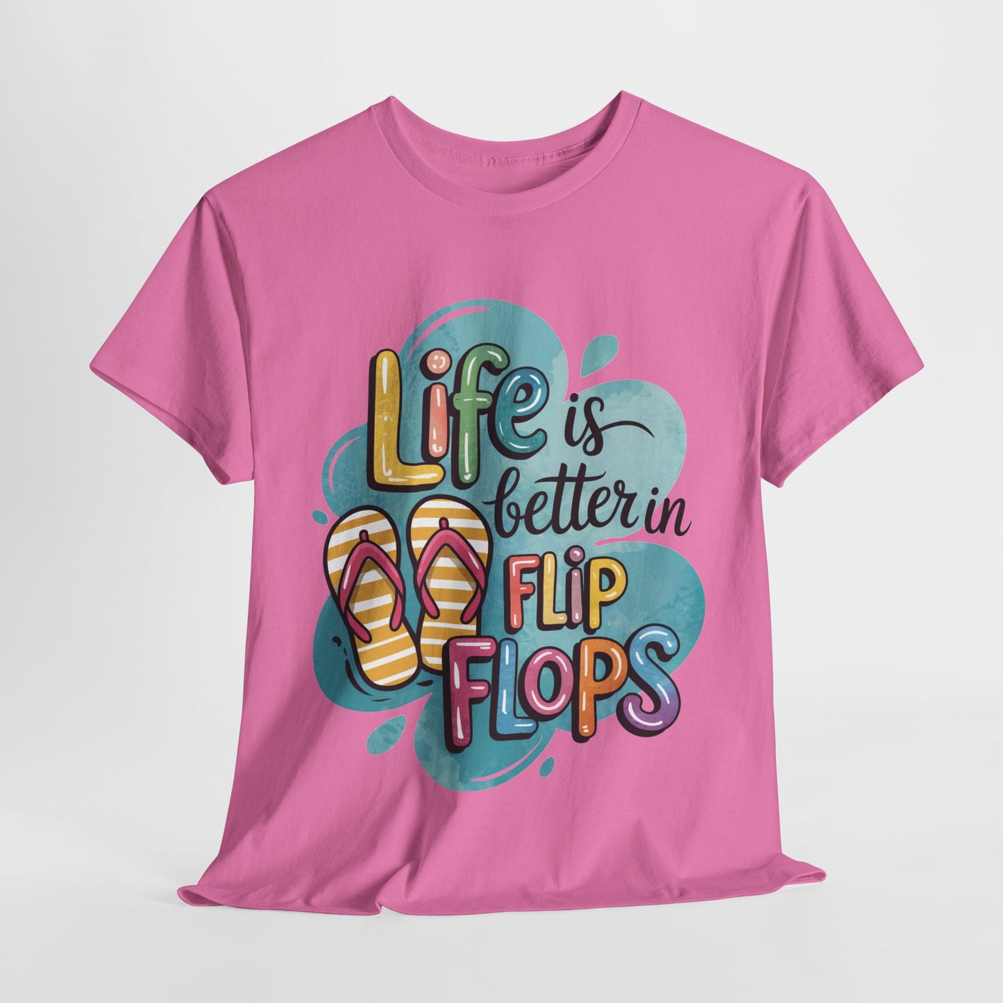 Life is Better in Flip Flops Tee, Summer Vibes T-Shirt, Vacation Shirt, Beach Lover Gift, Fun Casual Wear