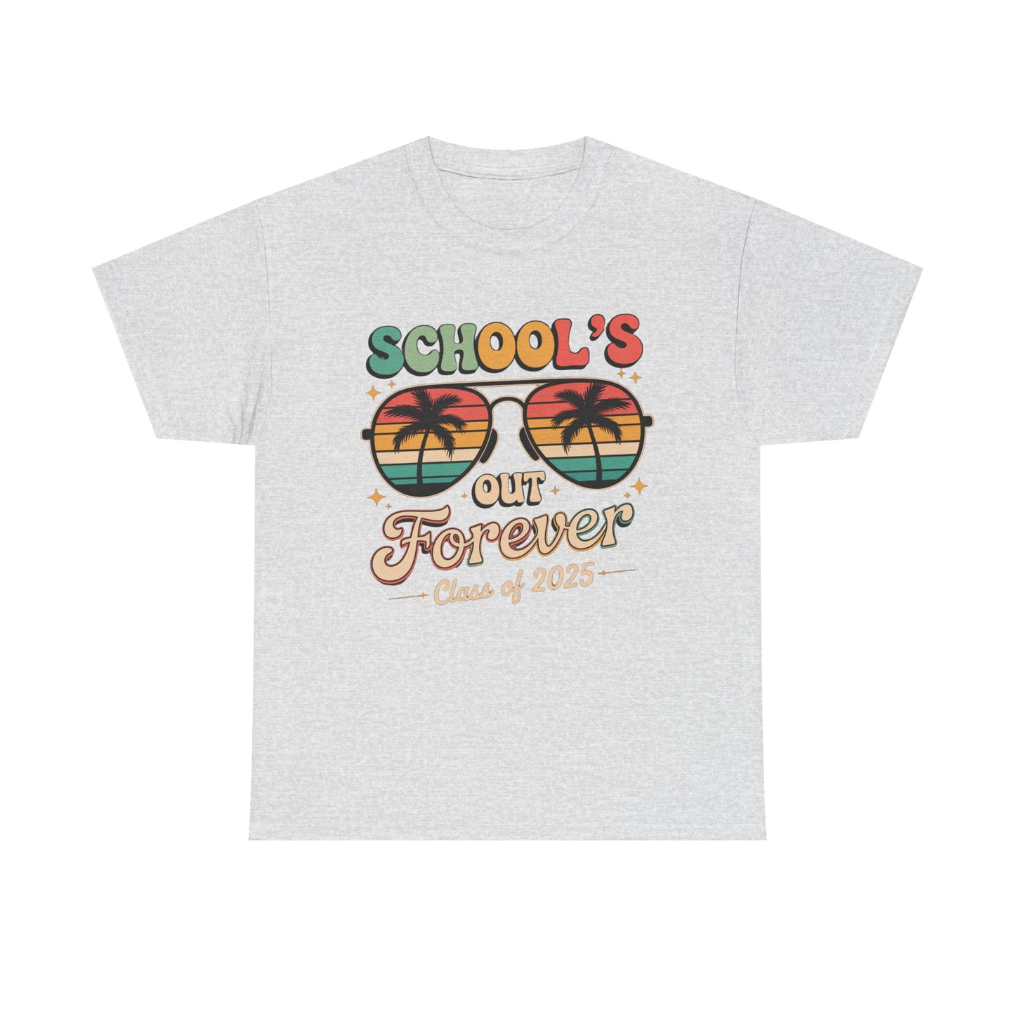 Class of 2025 School's Out Forever Tee, Graduation Gift Shirt, Summer Vibe T-Shirt, Beach Day Wear,