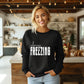 Always Freezing Comfortable Sweatshirt Product