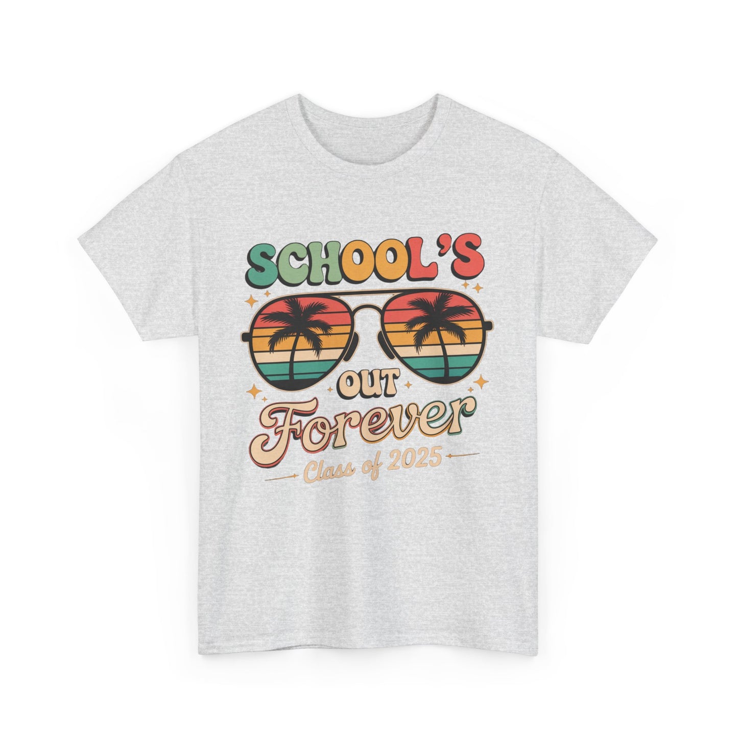 Class of 2025 School's Out Forever Tee, Graduation Gift Shirt, Summer Vibe T-Shirt, Beach Day Wear,