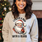 I Prefer A Man With A Beard Christmas Sweatshirt Product