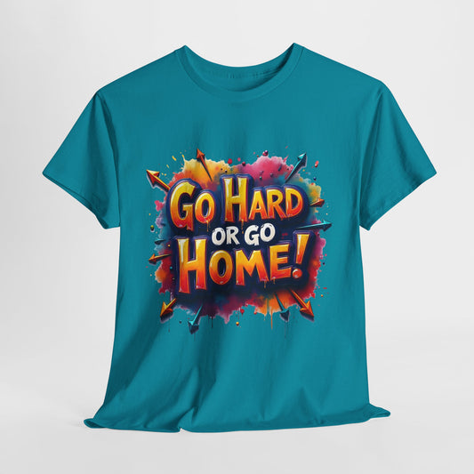 Sample Test product - 'Go Hard or Go Home!'