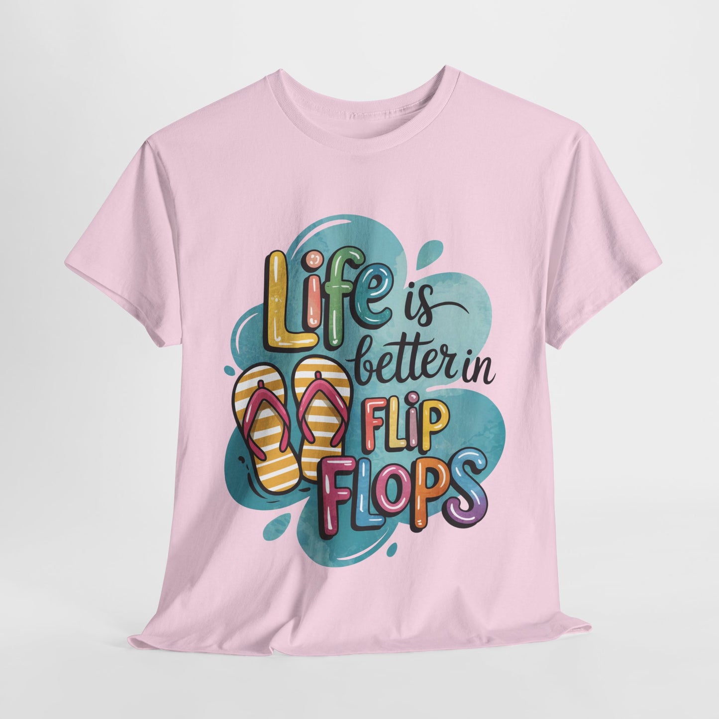 Life is Better in Flip Flops Tee, Summer Vibes T-Shirt, Vacation Shirt, Beach Lover Gift, Fun Casual Wear