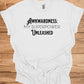 Awkwardness Unleashed: Empowering Typography, Motivational Graphic Design, Quirky Self-Acceptance Art - Graphic Tee Shirt