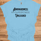 Awkwardness Unleashed: Empowering Typography, Motivational Graphic Design, Quirky Self-Acceptance Art - Graphic Tee Shirt