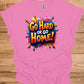 Go Hard or Go Home: Vibrant 3D Typography, Graffiti-Inspired Motivation, Colorful Urban Art - Graphic Tee Shirt
