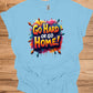 Go Hard or Go Home: Vibrant 3D Typography, Graffiti-Inspired Motivation, Colorful Urban Art - Graphic Tee Shirt