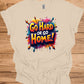 Go Hard or Go Home: Vibrant 3D Typography, Graffiti-Inspired Motivation, Colorful Urban Art - Graphic Tee Shirt