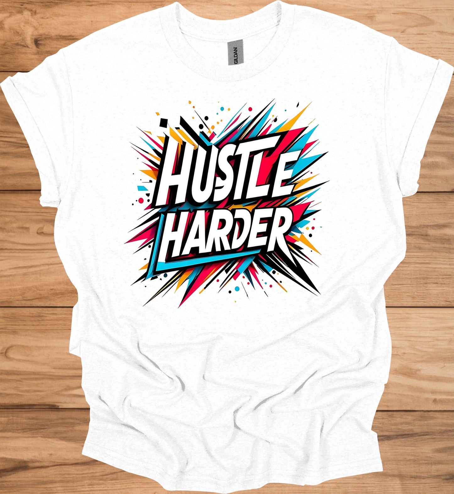 Hustle Harder: Motivational Typography Art, Vibrant Geometric Design, High-Energy Inspirational Poster - Graphic Tee Shirt