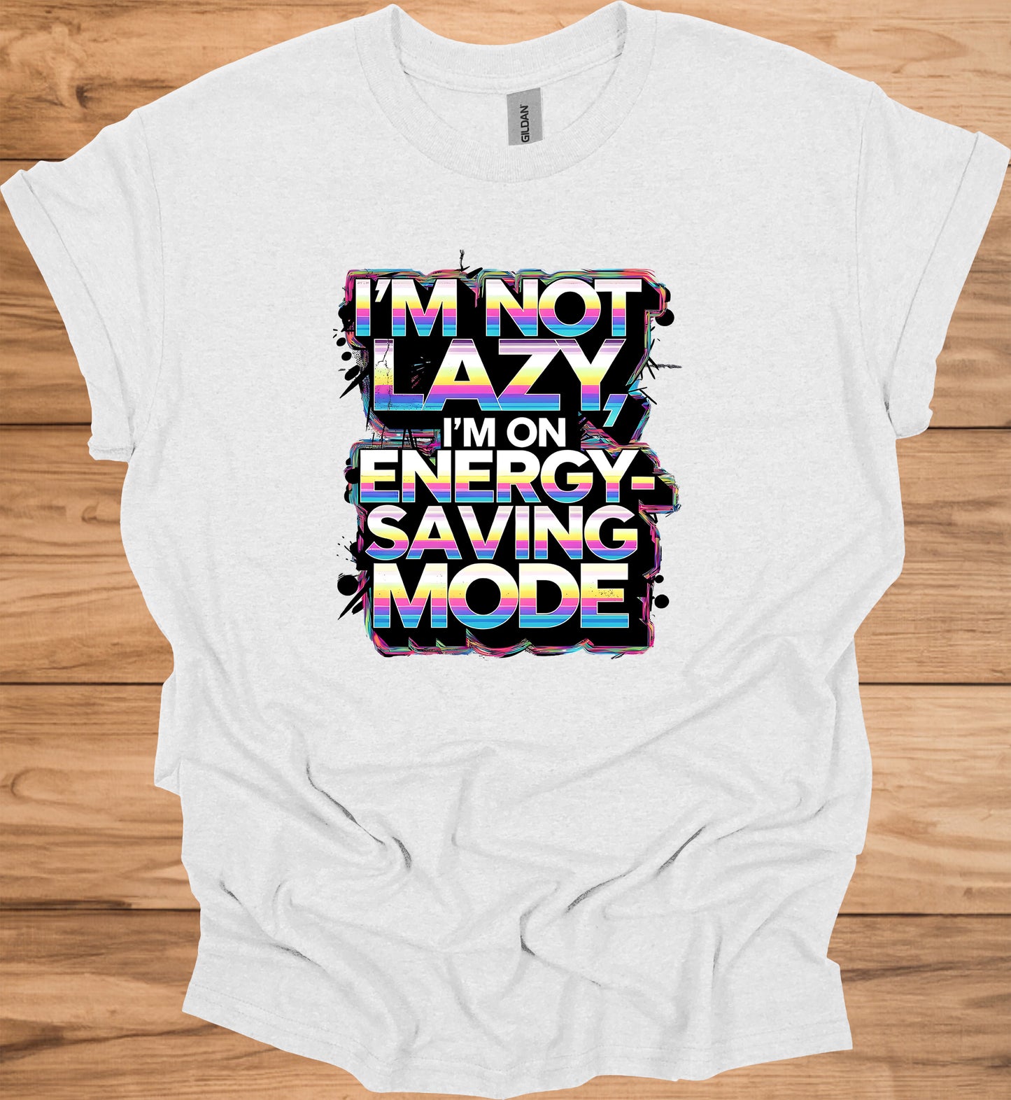 Energy-Saving Mode: Humorous Typography Art, Retro 80s Style Graphic, Rainbow Gradient Text Design - Graphic Tee Shirt