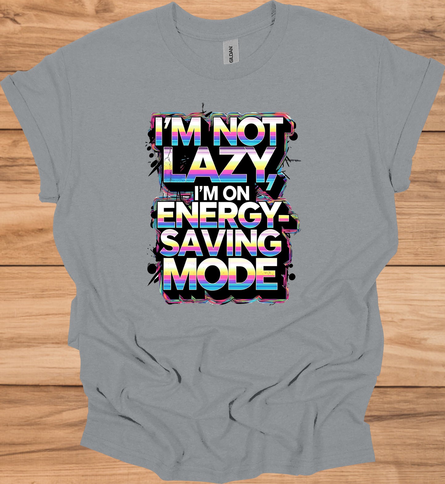 Energy-Saving Mode: Humorous Typography Art, Retro 80s Style Graphic, Rainbow Gradient Text Design - Graphic Tee Shirt