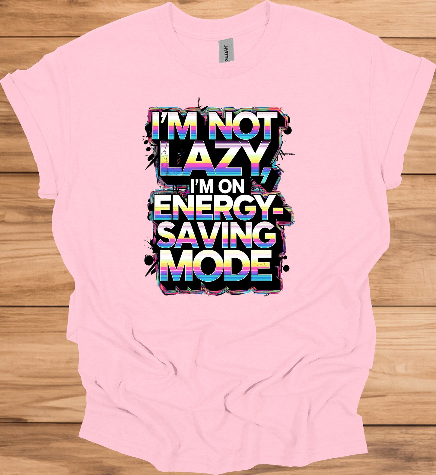 Energy-Saving Mode: Humorous Typography Art, Retro 80s Style Graphic, Rainbow Gradient Text Design - Graphic Tee Shirt