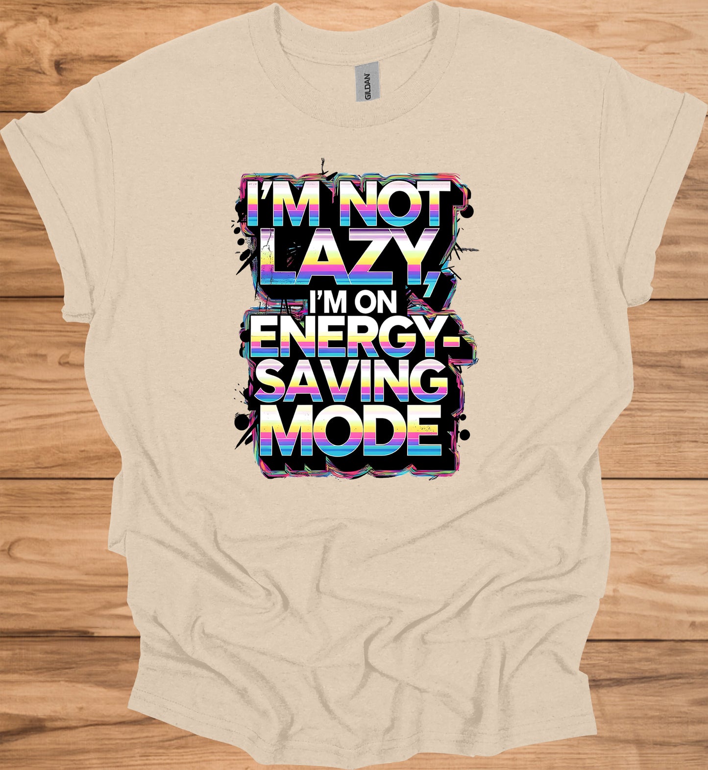 Energy-Saving Mode: Humorous Typography Art, Retro 80s Style Graphic, Rainbow Gradient Text Design - Graphic Tee Shirt