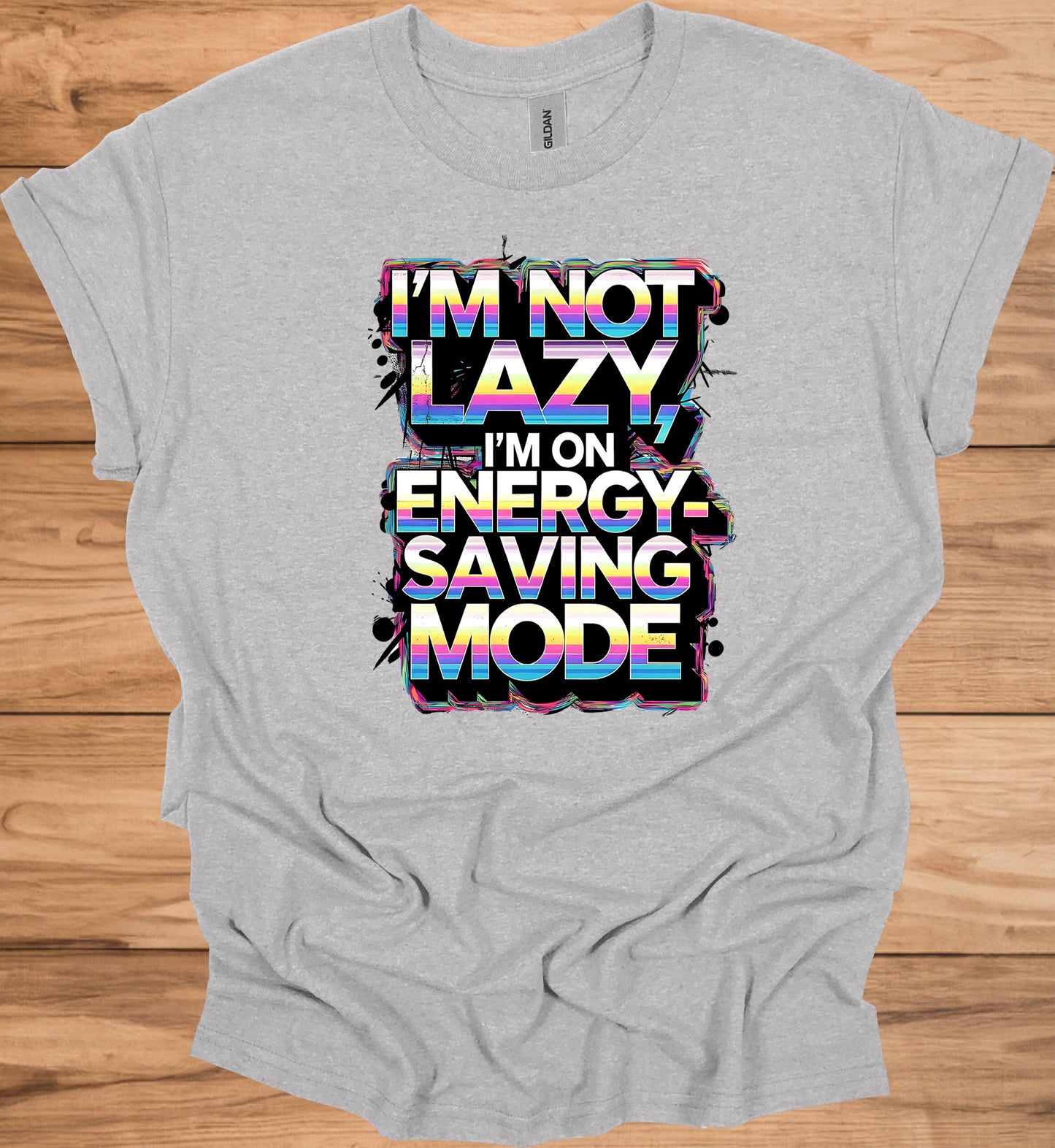 Energy-Saving Mode: Humorous Typography Art, Retro 80s Style Graphic, Rainbow Gradient Text Design - Graphic Tee Shirt