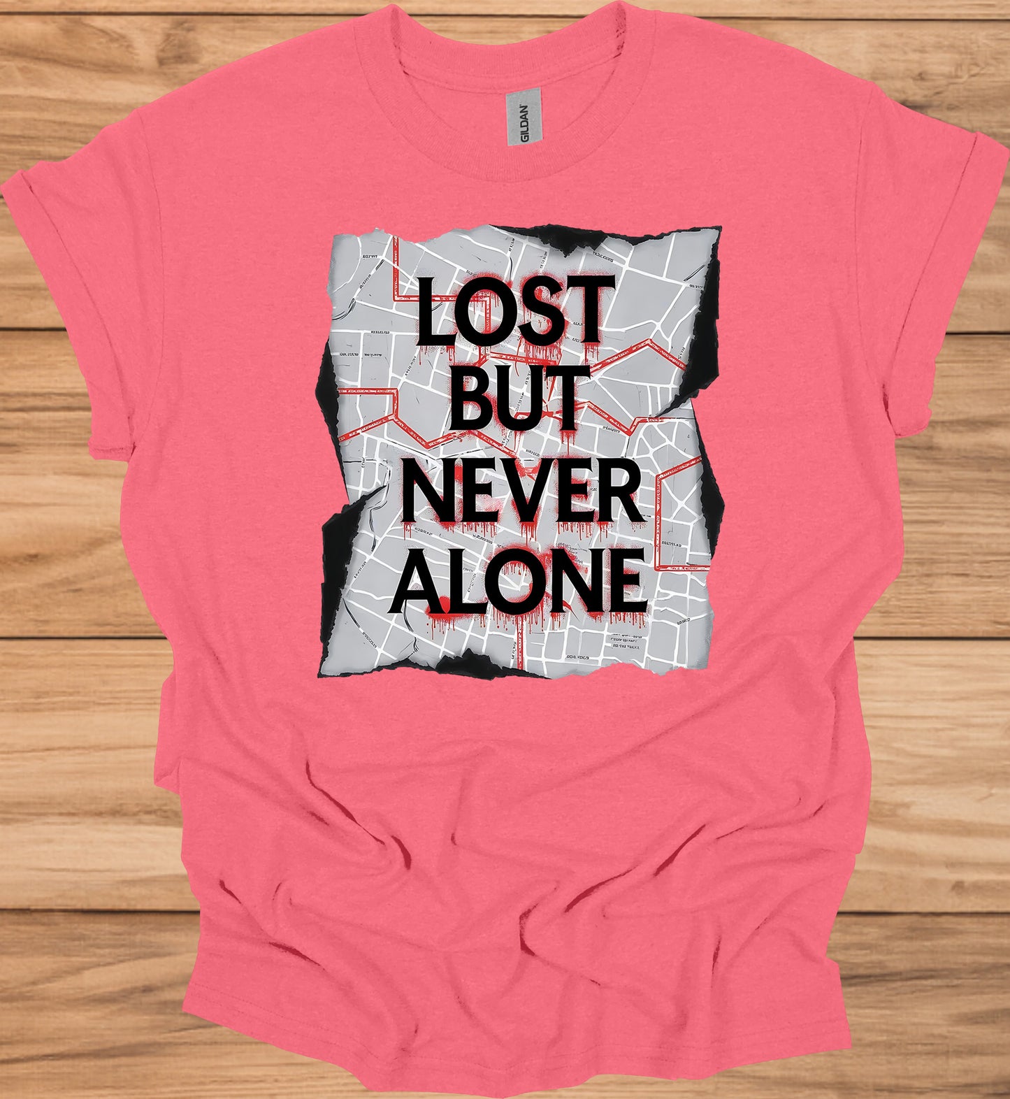 Urban Resilience: Lost but Never Alone, Grunge City Map Art, Typographic Street Design - Graphic Tee Shirt