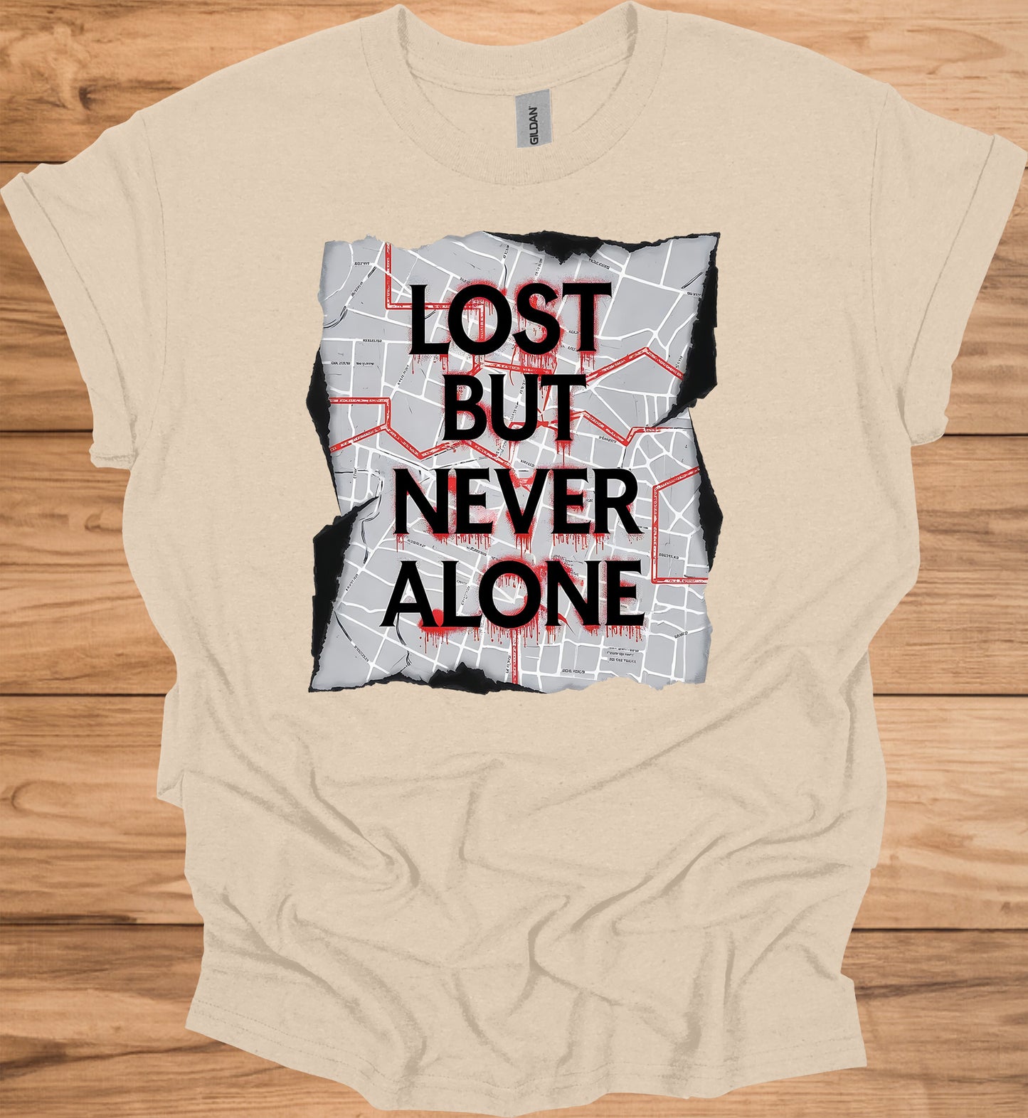 Urban Resilience: Lost but Never Alone, Grunge City Map Art, Typographic Street Design - Graphic Tee Shirt