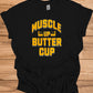 Muscle Up Buttercup: Retro Fitness Motivation, Grungy Gym Typography, Bold Yellow on Black Design - Graphic Tee Shirt