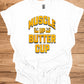Muscle Up Buttercup: Retro Fitness Motivation, Grungy Gym Typography, Bold Yellow on Black Design - Graphic Tee Shirt