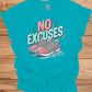 No Excuses Fitness Motivation: 3D Typography Artwork, Vibrant Sneaker Illustration, Modern Exercise Inspiration - Graphic Tee Shirt