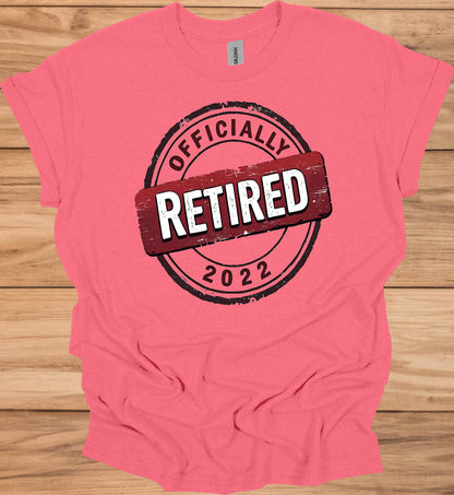 Officially Retired 2022: Vintage Retirement Stamp, Bold Red and Black Design, Distressed Circular Graphic - Graphic Tee Shirt