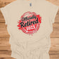 Officially Retired 2023: Vibrant Red Circular Design, Bold Black Script Text, Distressed Retirement Artwork - Graphic Tee Shirt