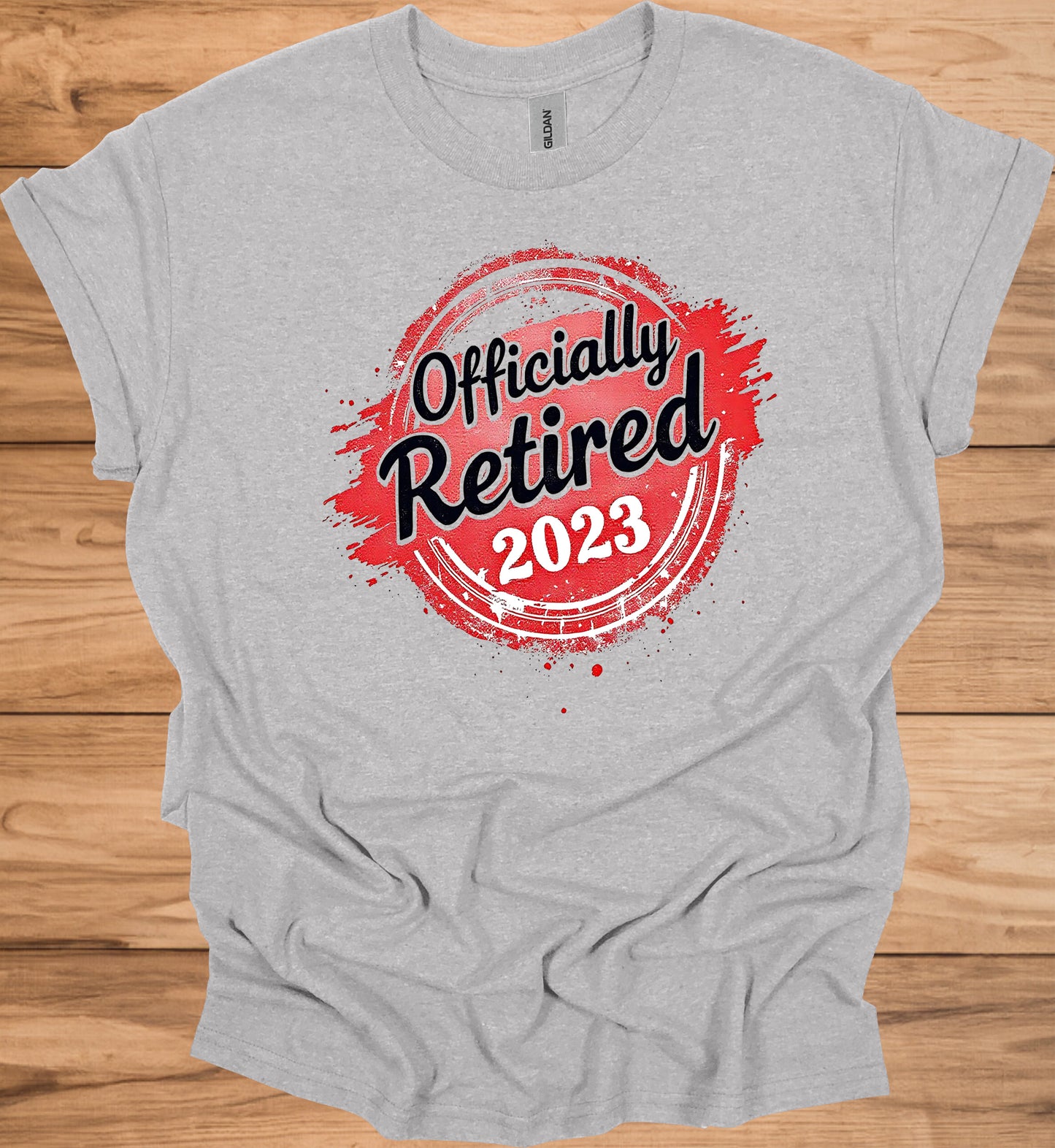 Officially Retired 2023: Vibrant Red Circular Design, Bold Black Script Text, Distressed Retirement Artwork - Graphic Tee Shirt