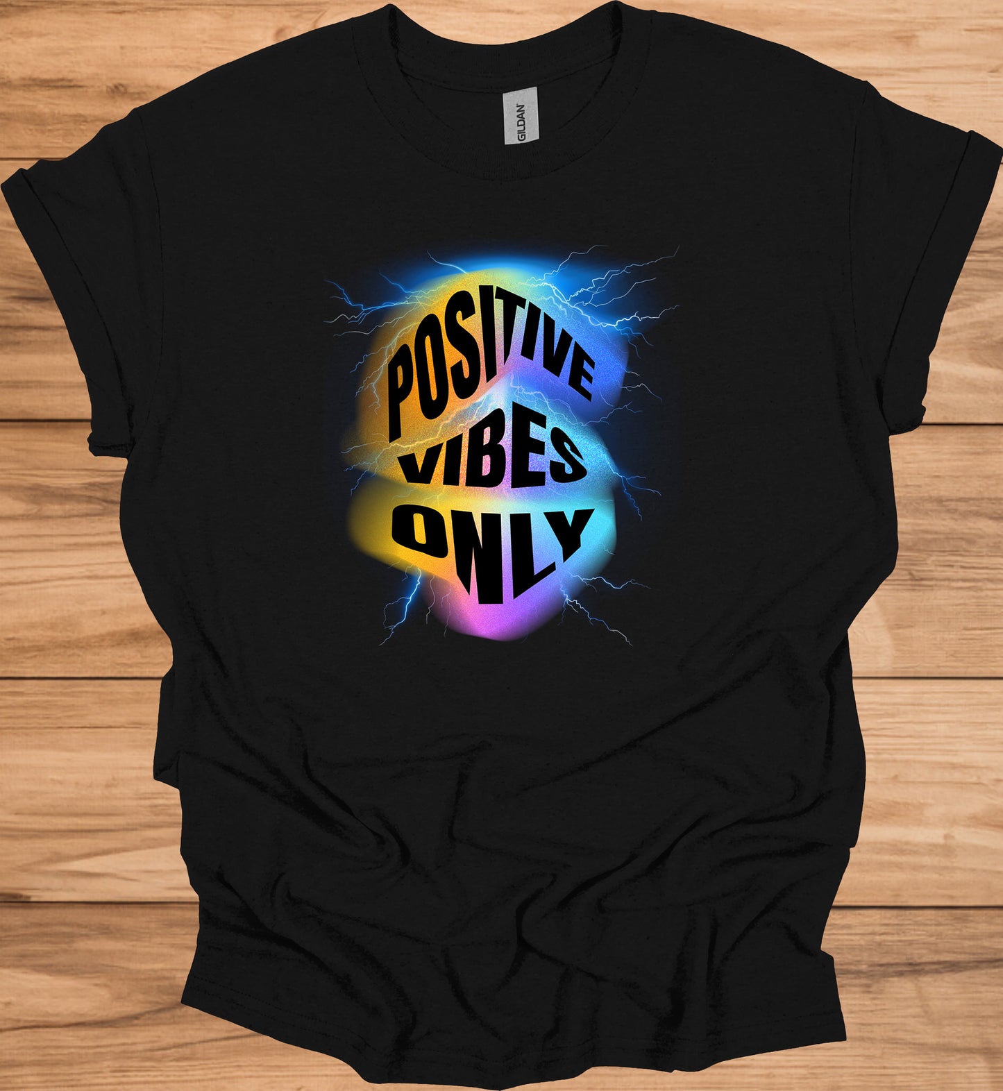 Positive Vibes Only: Vibrant Motivational Art, Psychedelic Lightning Design, Modern Typography Inspiration - Graphic Tee Shirt