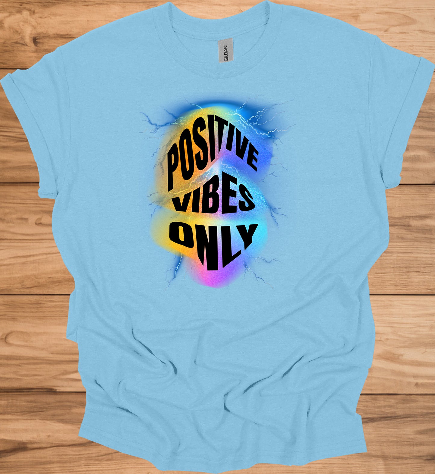 Positive Vibes Only: Vibrant Motivational Art, Psychedelic Lightning Design, Modern Typography Inspiration - Graphic Tee Shirt