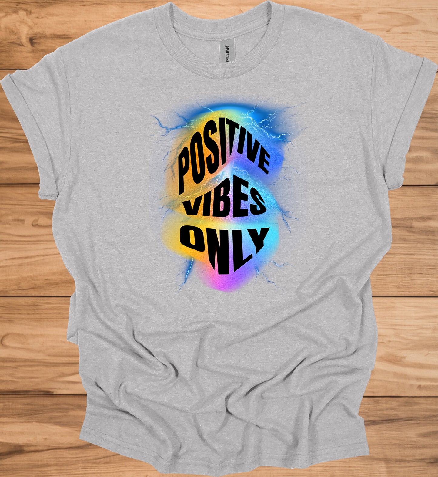 Positive Vibes Only: Vibrant Motivational Art, Psychedelic Lightning Design, Modern Typography Inspiration - Graphic Tee Shirt