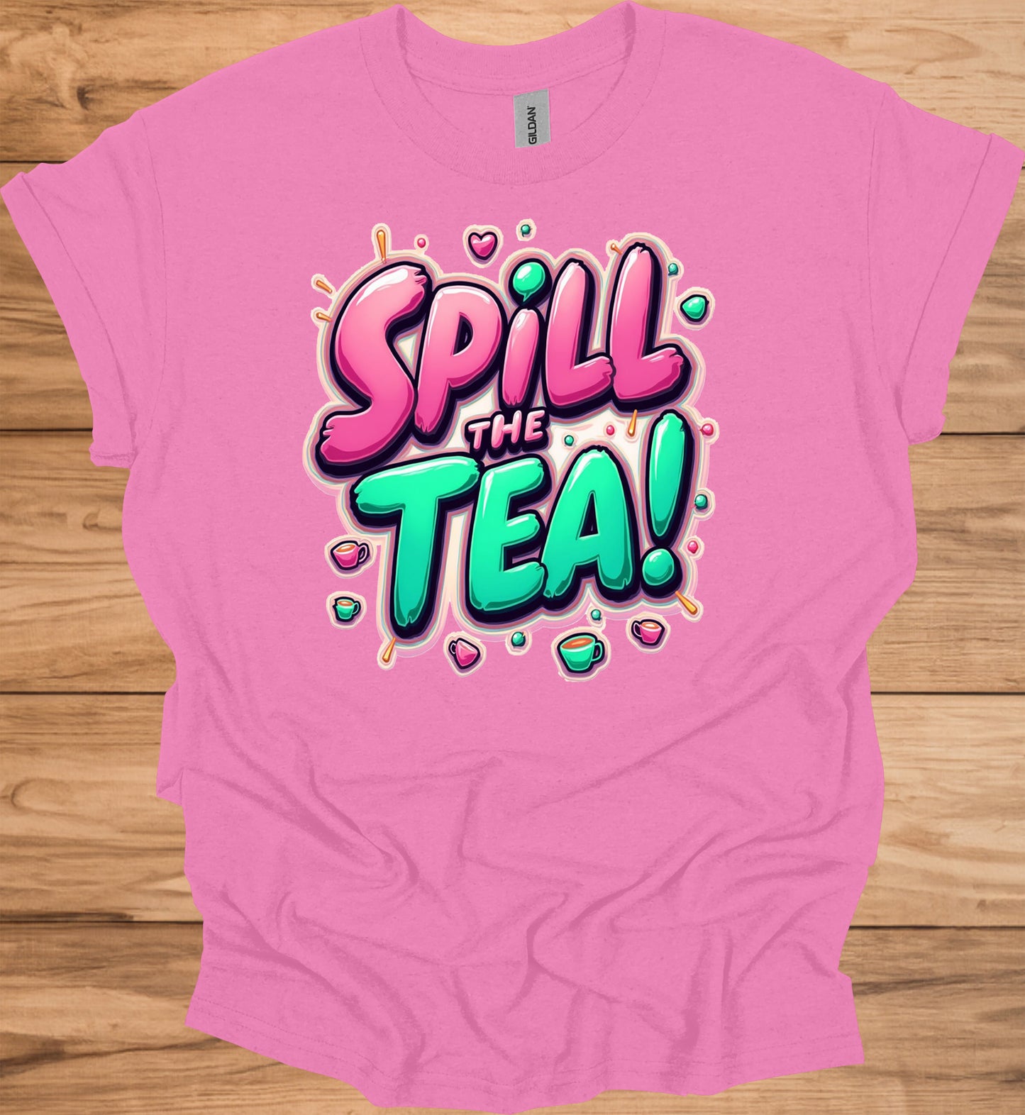Spill the Tea!: Vibrant Graffiti Style Typography, Pink and Teal 3D Text Art, Modern Slang Phrase Graphic Design - Graphic Tee Shirt