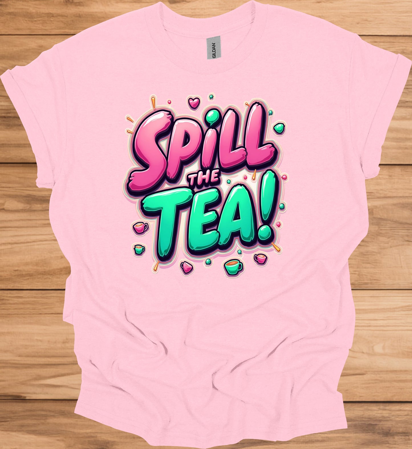 Spill the Tea!: Vibrant Graffiti Style Typography, Pink and Teal 3D Text Art, Modern Slang Phrase Graphic Design - Graphic Tee Shirt