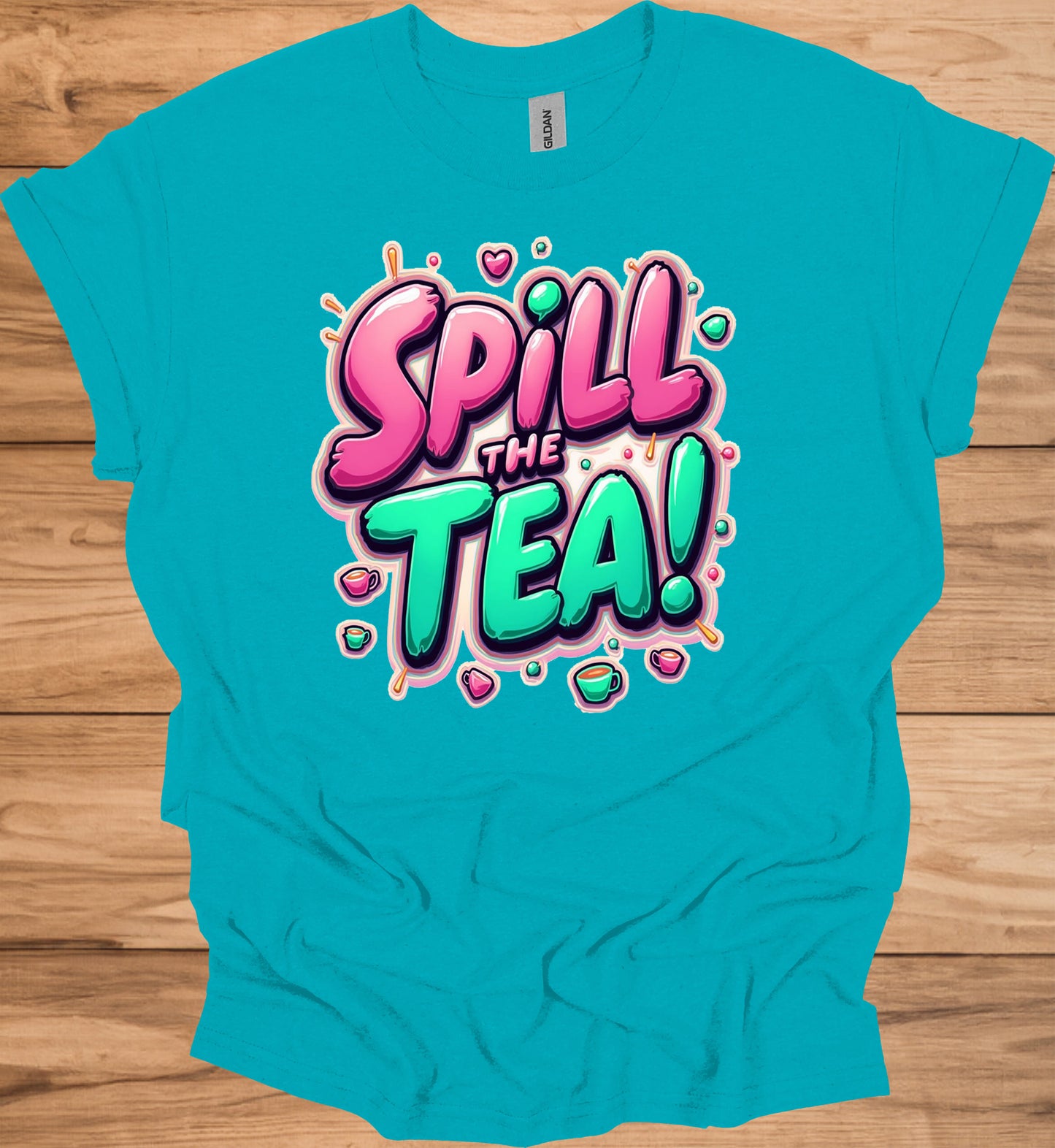 Spill the Tea!: Vibrant Graffiti Style Typography, Pink and Teal 3D Text Art, Modern Slang Phrase Graphic Design - Graphic Tee Shirt