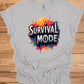 Survival Mode: Explosive Typography, Grunge Textures, Motivational Design - Graphic Tee Shirt