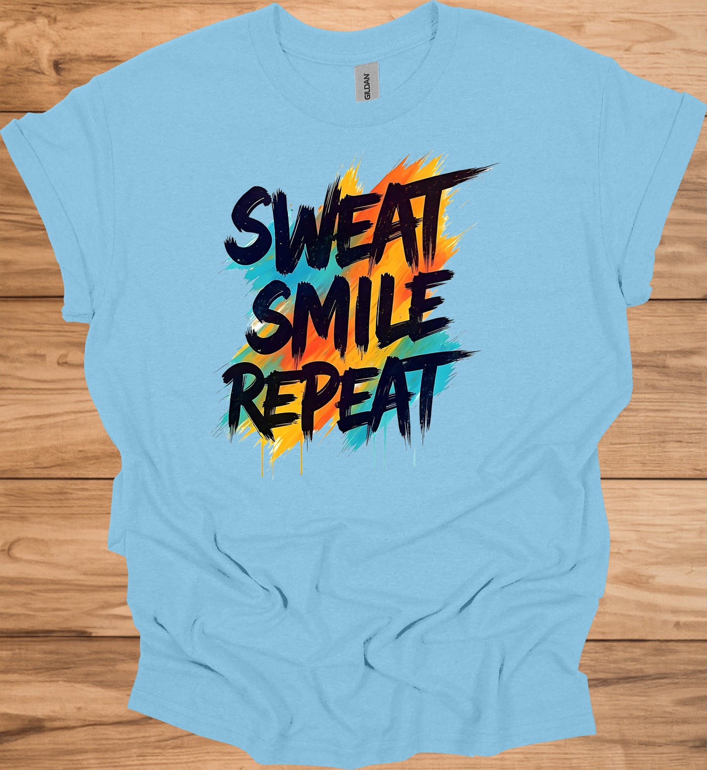 Sweat Smile Repeat: Motivational Fitness Quote, Graffiti Style Typography, Vibrant Colorful Background - Graphic Tee Shirt