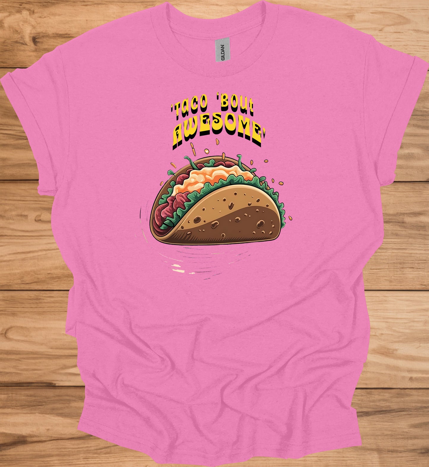 Taco 'Bout Awesome!: Vibrant Mexican Food Illustration, Cartoon Taco Graphic Design, Eye-Catching Menu Display Art - Graphic Tee Shirt