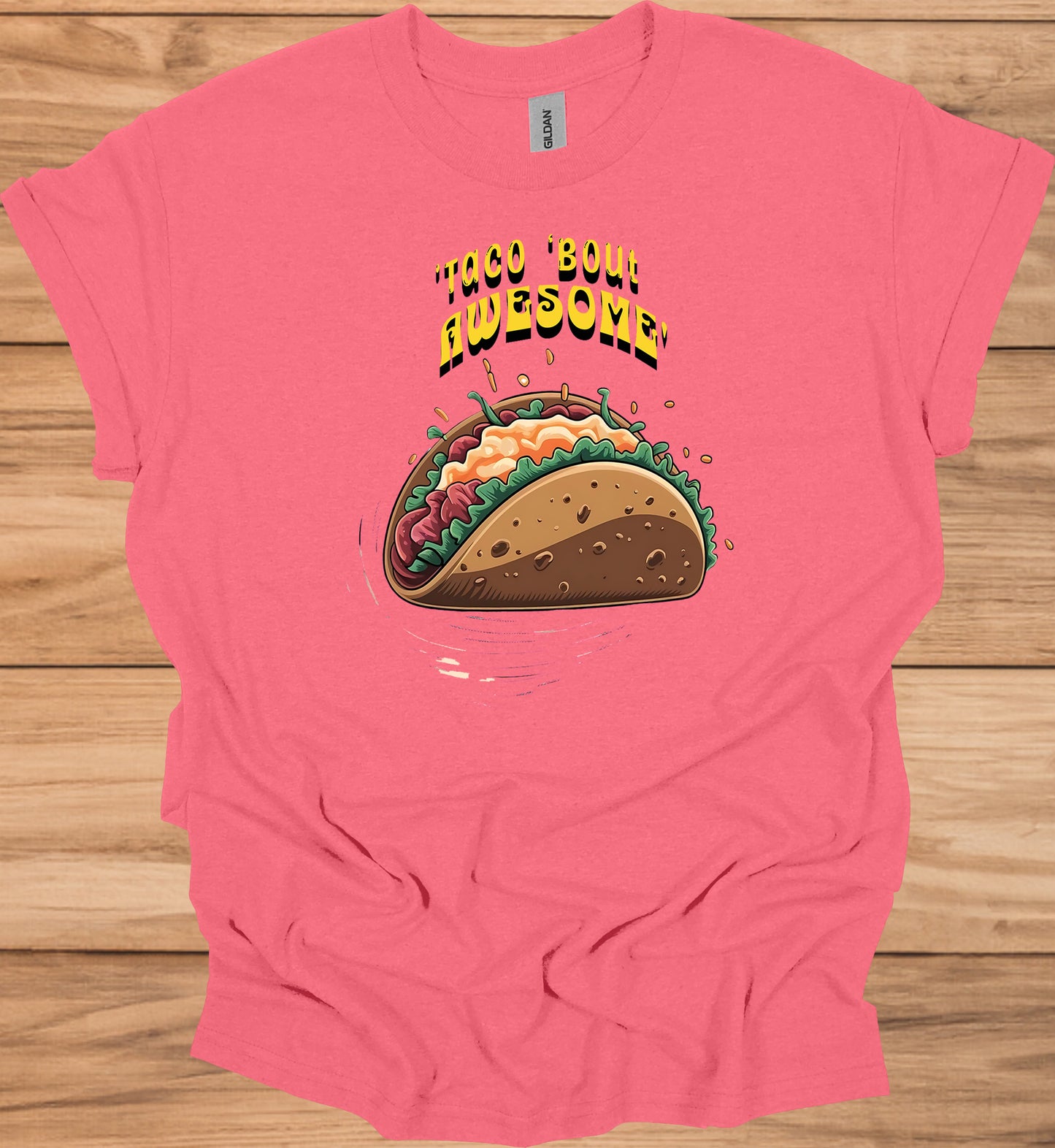 Taco 'Bout Awesome!: Vibrant Mexican Food Illustration, Cartoon Taco Graphic Design, Eye-Catching Menu Display Art - Graphic Tee Shirt