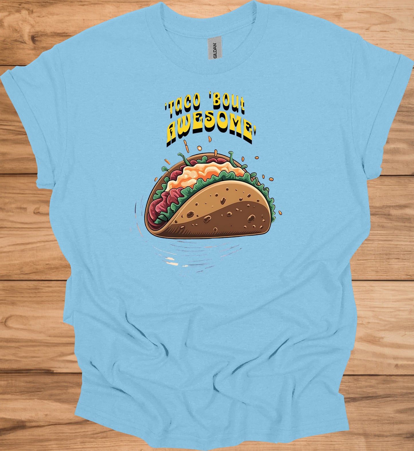 Taco 'Bout Awesome!: Vibrant Mexican Food Illustration, Cartoon Taco Graphic Design, Eye-Catching Menu Display Art - Graphic Tee Shirt